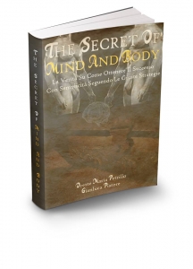 Copertina The Secret Of Mind And Body